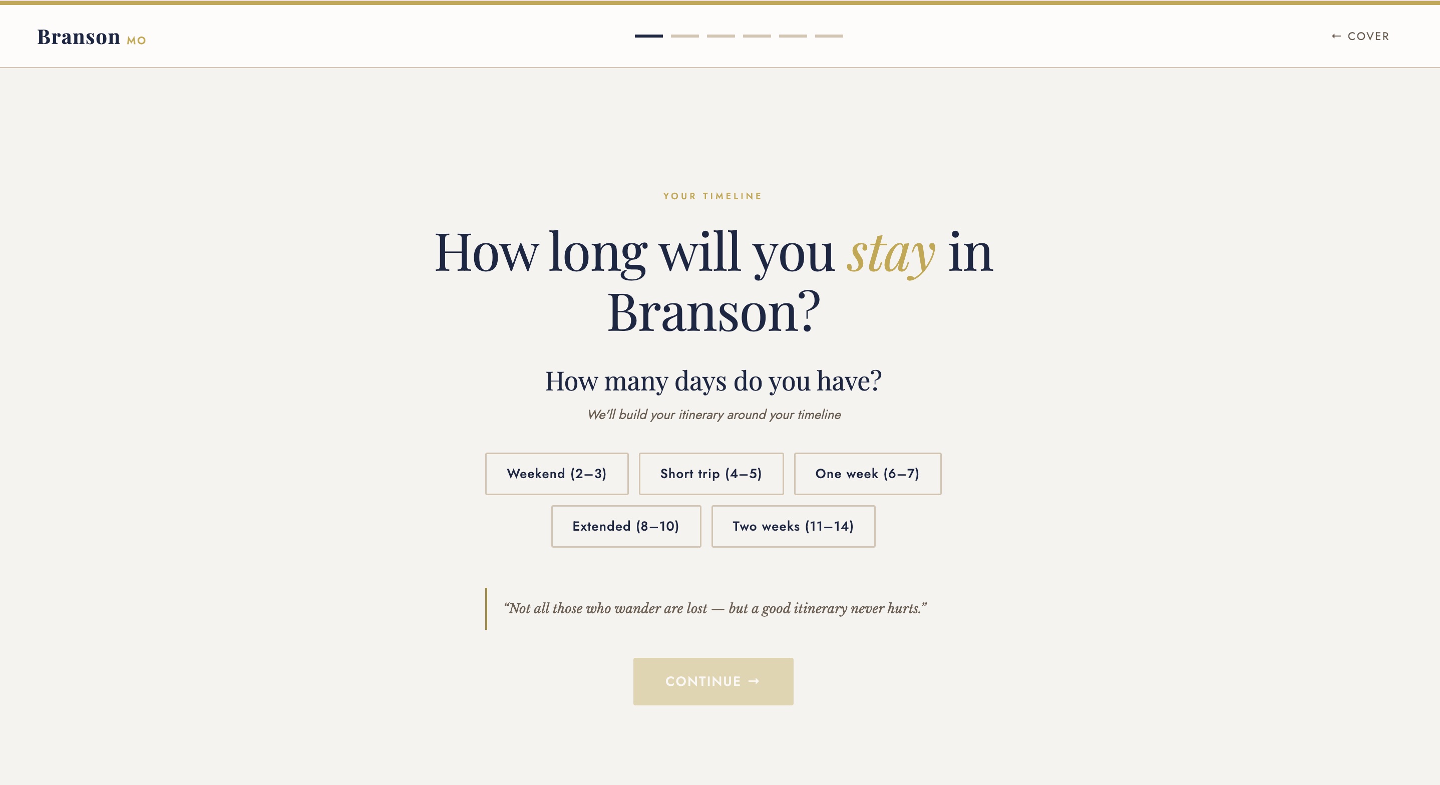 Trip duration question with options from Weekend to Two Weeks